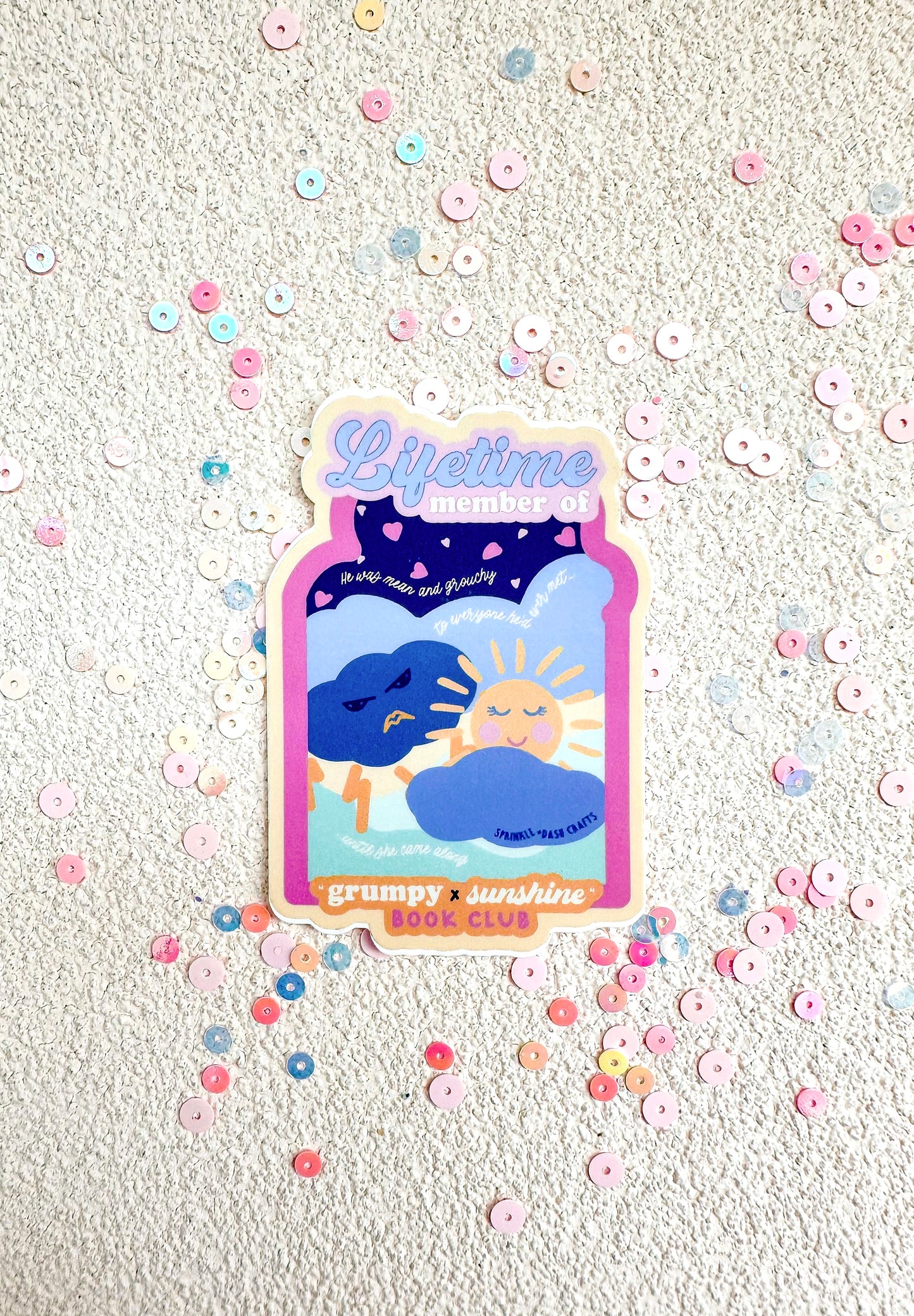 “GRUMPY x SUNSHINE” Premium Vinyl Sticker