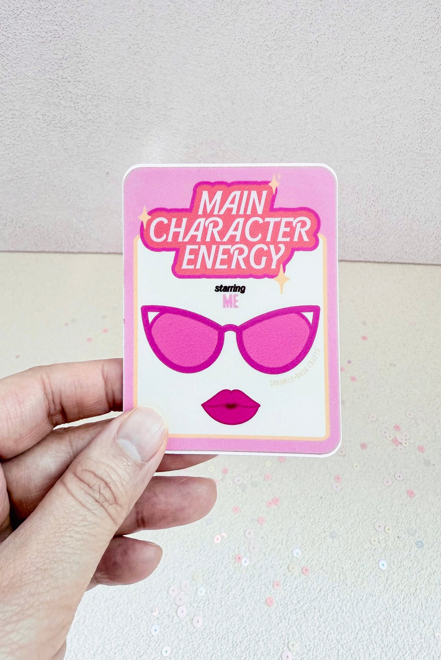 "MAIN CHARACTER ENERGY" Premium Vinyl Sticker