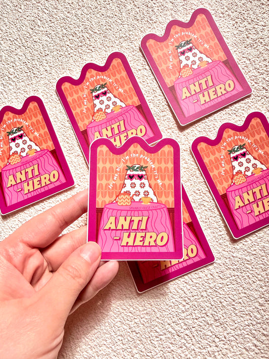 “ANTI-HERO” Premium Vinyl Sticker