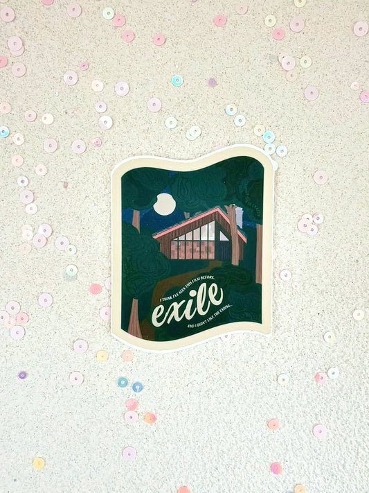“EXILE” Premium Vinyl Sticker