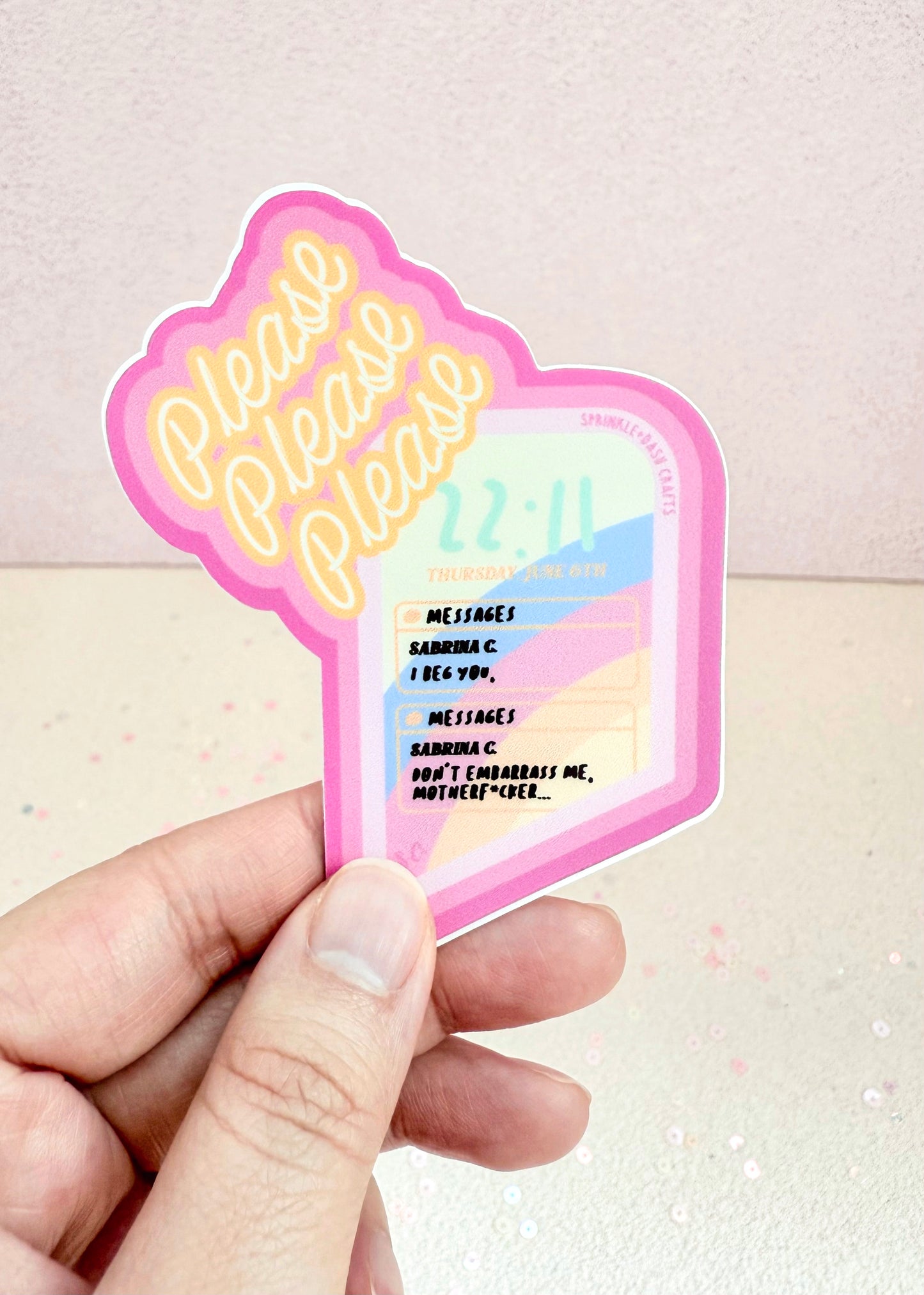 "PLEASE PLEASE PLEASE" Premium Vinyl Sticker