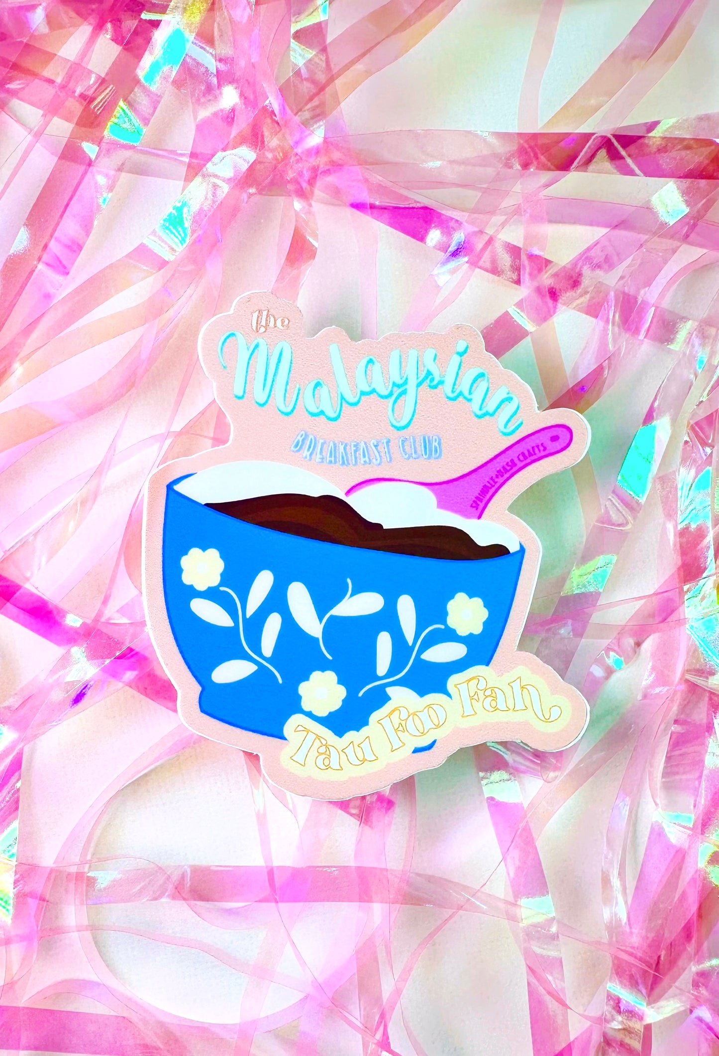 “TAU FOO FA” Premium Vinyl Sticker