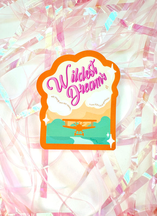 “WILDEST DREAMS” Premium Vinyl Sticker